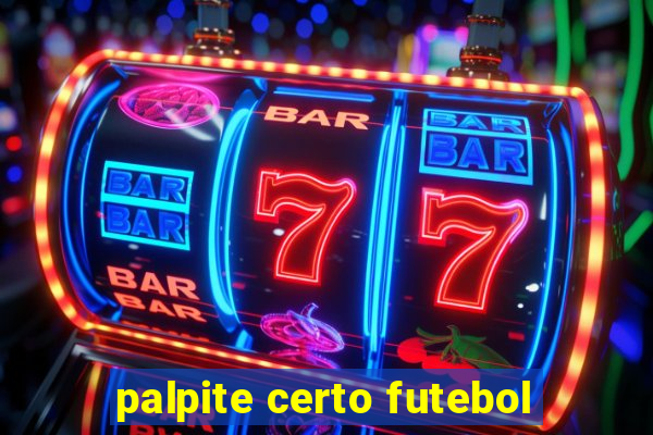 palpite certo futebol